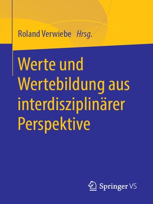 cover image of Werte und Wertebildung aus interdisziplinärer Perspektive
